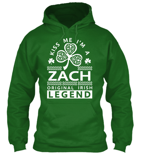 Kiss Me I'm A Zach  Legend Irish Green T-Shirt Front