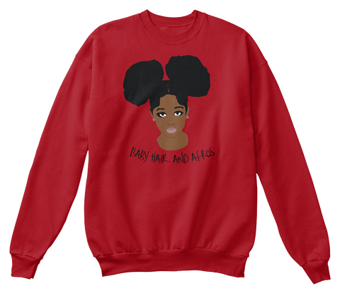 Baby Hair And Afros  Deep Red  T-Shirt Front