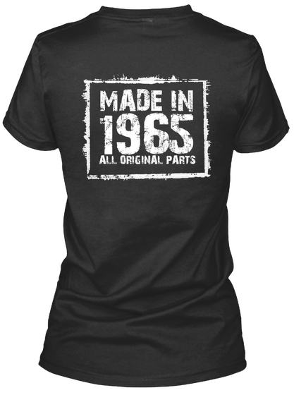 Made In 1965 All Original Parts – Funny Black Camiseta Back