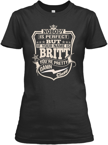 Nobody Perfect Britt Thing Shirts Black Camiseta Front