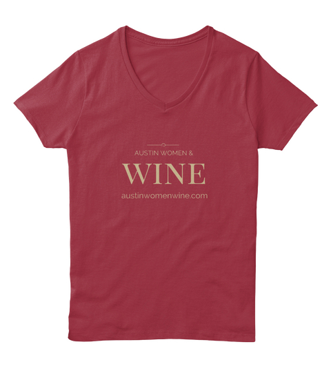 Austin Women & Wine Austinwomenwine.Com Deep Red  Camiseta Front