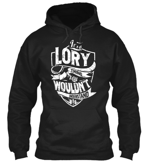 It's A Lory Thing You Wouldn't Understand Black Kaos Front