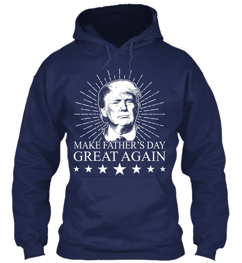 Make Father's Day Great Again Navy Camiseta Front