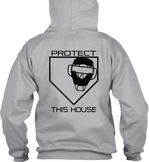 Protect This House Sport Grey T-Shirt Back