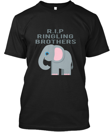 R.I.P 
Ringling 
Brothers Black áo T-Shirt Front