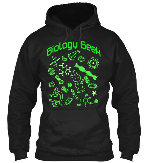 Hoodie Biology Geek Green Black Kaos Front