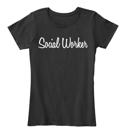 Social Worker Black T-Shirt Front