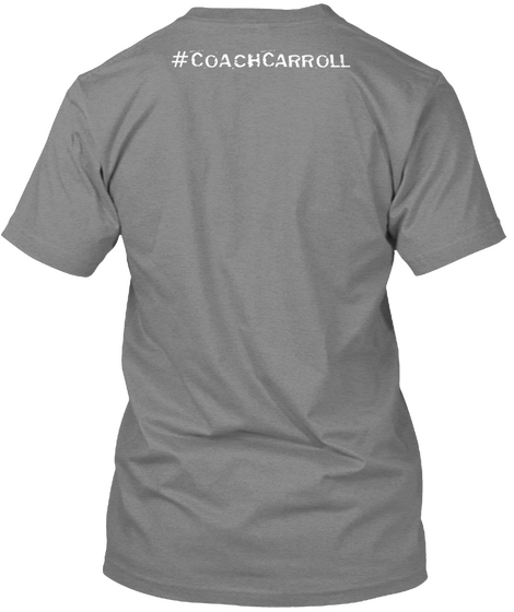 #Coach Carroll Premium Heather T-Shirt Back