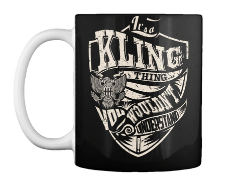 Mug   It's A Kling Thing Black Maglietta Front