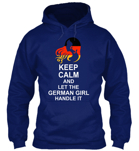 Keep Calm And Let The German Girl Handle It Oxford Navy T-Shirt Front