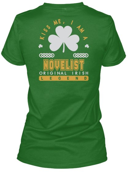 Novelist Original Irish Job T Shirts Irish Green Camiseta Back