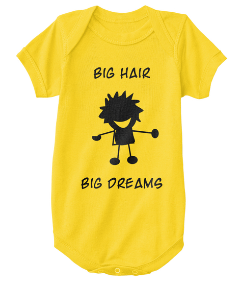 Big Hair Big Dreams Yellow  T-Shirt Front