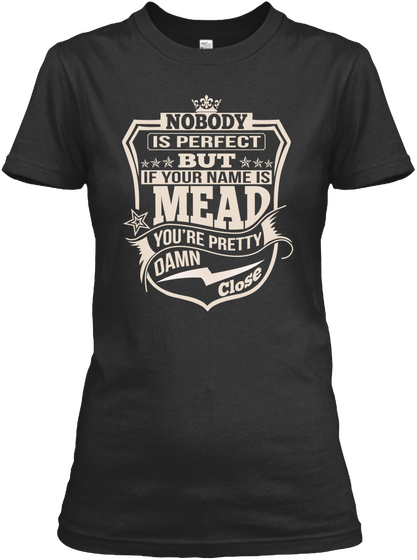 Nobody Perfect Mead Thing Shirts Black Camiseta Front