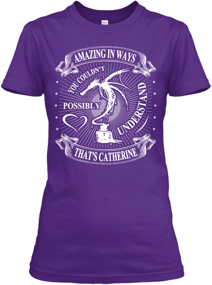 Amazing Ways You Couldn't Possibly Understand That's Catherine Purple Camiseta Front