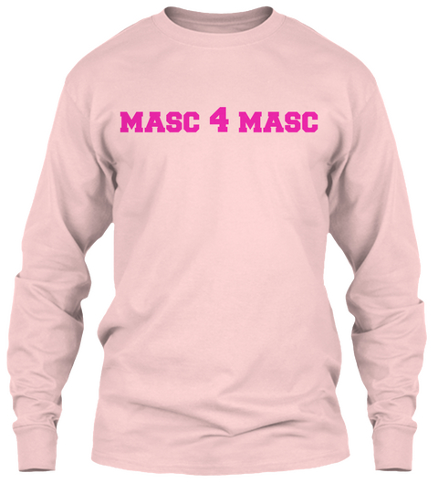 Masc 4 Masc   Long Sleeve Tee Light Pink T-Shirt Front