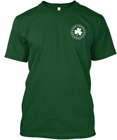 You Know You Are Irish When Forest Green  Kaos Front