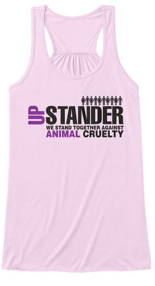 Up Stander We Stand Together Against Animal Cruelty Soft Pink Kaos Front