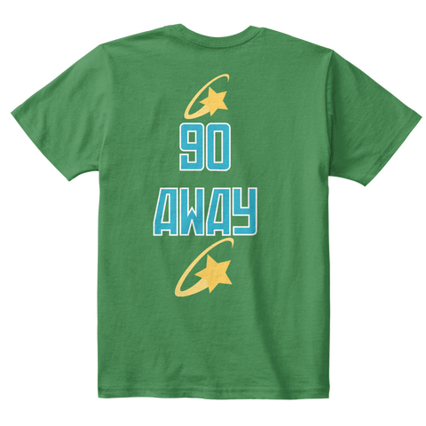 Go
Away Kelly Green  áo T-Shirt Back