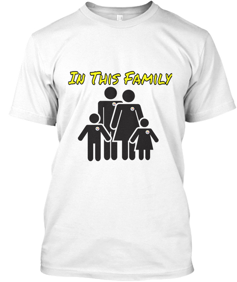 In This Family White Camiseta Front