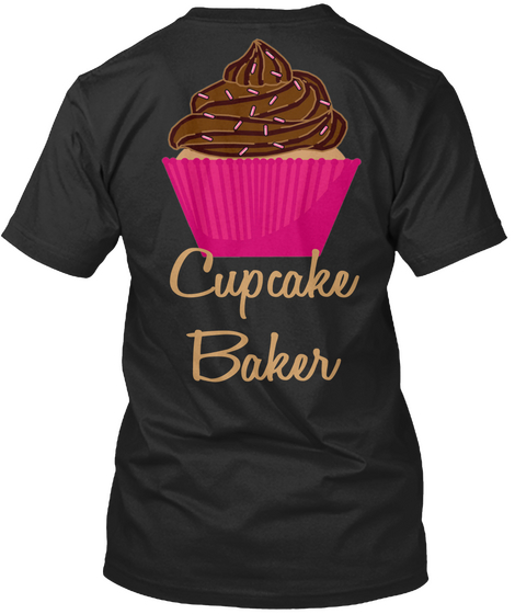 Cupcake Baker Black T-Shirt Back