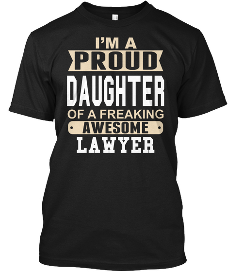 Daughter Lawyer Black Kaos Front