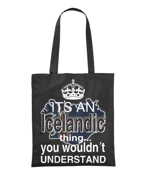 It's An Icelandic Thing You Wouldn't Understand Black Camiseta Front