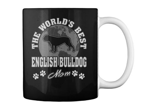 The World's Best English Bulldog Mom Black Camiseta Back