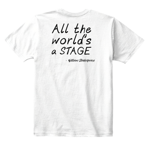 All The World's A Stage William Shakespeare White T-Shirt Back