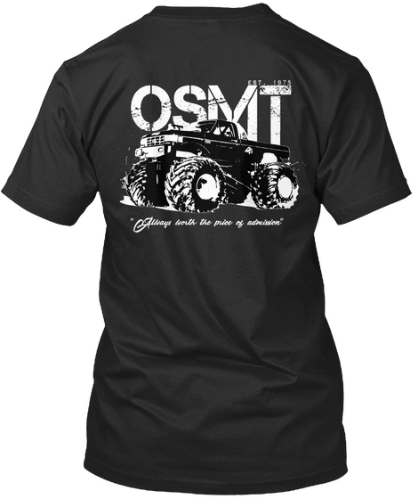 Osmt "Always Worth The Price Of Admission" Black Kaos Back