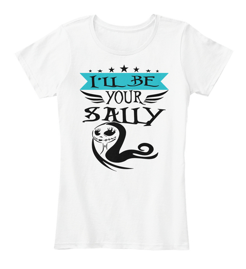 I'll Be Your Sally   Valentine's Day White áo T-Shirt Front