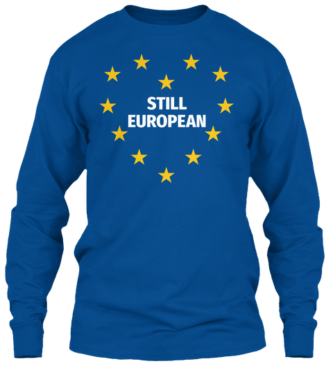 Still European Royal Camiseta Front