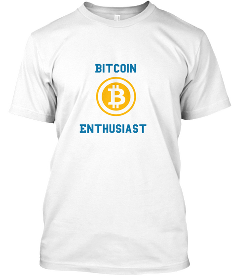 Bitcoin



 Enthusiast White T-Shirt Front