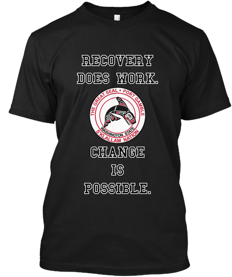 Recovery Does Work Change Is Possible Black Camiseta Front