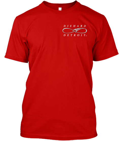 Diehard Detroit Classic Red T-Shirt Front