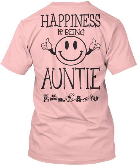 Happiness Is Being Auntie Pale Pink T-Shirt Back