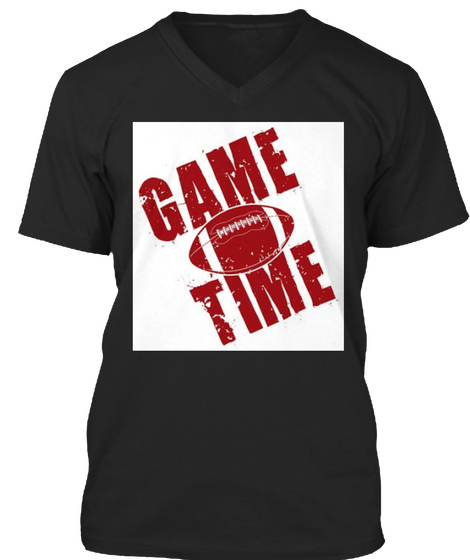 Game Time Black T-Shirt Front