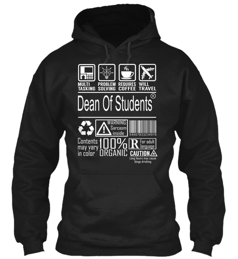 Multi Tasking Problem Solving Requires Coffee Will Travel Dean Of Students Warning Sarcasm Inside 100% Organic... Black T-Shirt Front