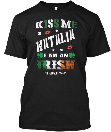 Natalia Kiss Me I'm Irish Black T-Shirt Front