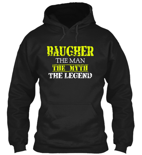 Baugher The Man The Myth The Legend Black T-Shirt Front