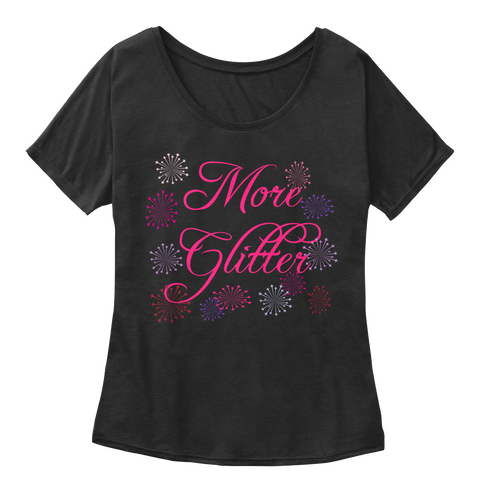 More Glitter Black áo T-Shirt Front