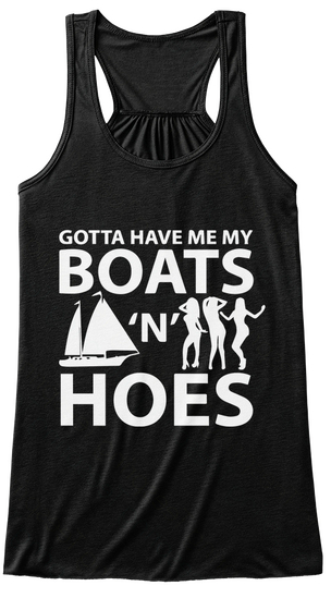 Boats N  Hoes Black T-Shirt Front