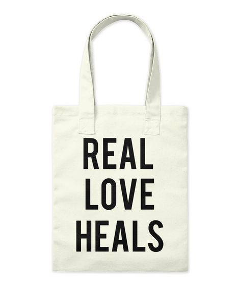 Real 
Love
Heals Natural Kaos Front