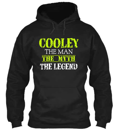 Cooley The Man The Myth The Legend Black T-Shirt Front