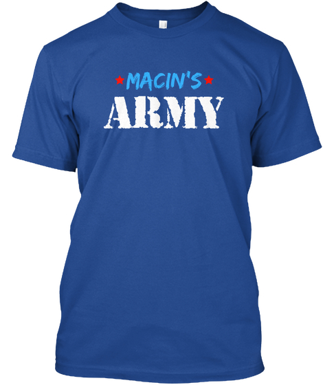 Macin's Army Deep Royal T-Shirt Front