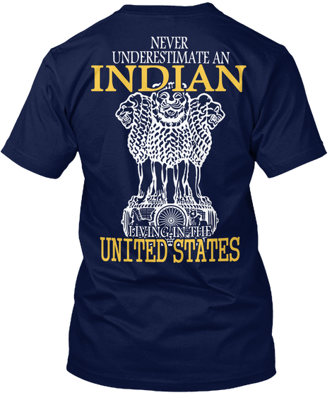Never Underestimate An Indian Living In The United States Navy Camiseta Back