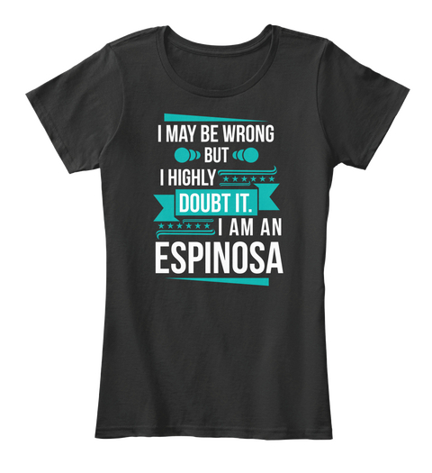 Espinosa   Don't Doubt Black T-Shirt Front