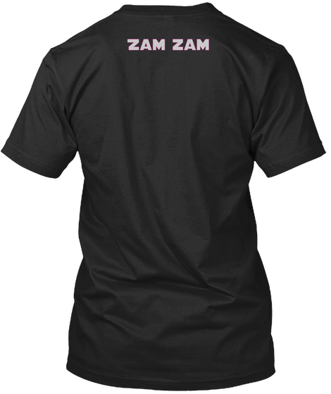 Zam Zam Black T-Shirt Back