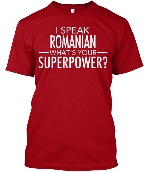 I Speak Romanian What's Your Superpower? Deep Red Kaos Front