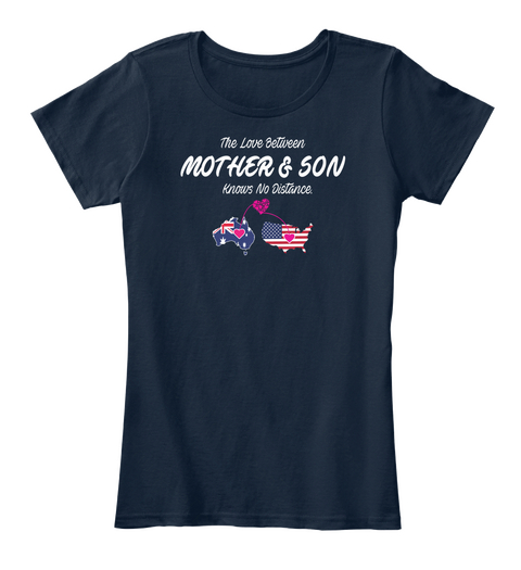 The Love Between Mother & Son Knows No Distance Navy T-Shirt Front