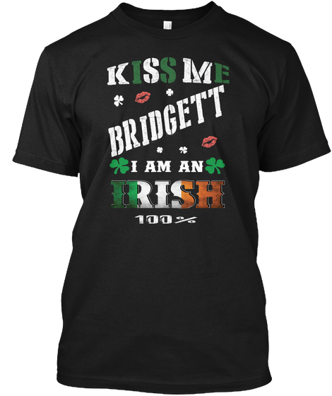 Bridgett Kiss Me I'm Irish Black Maglietta Front